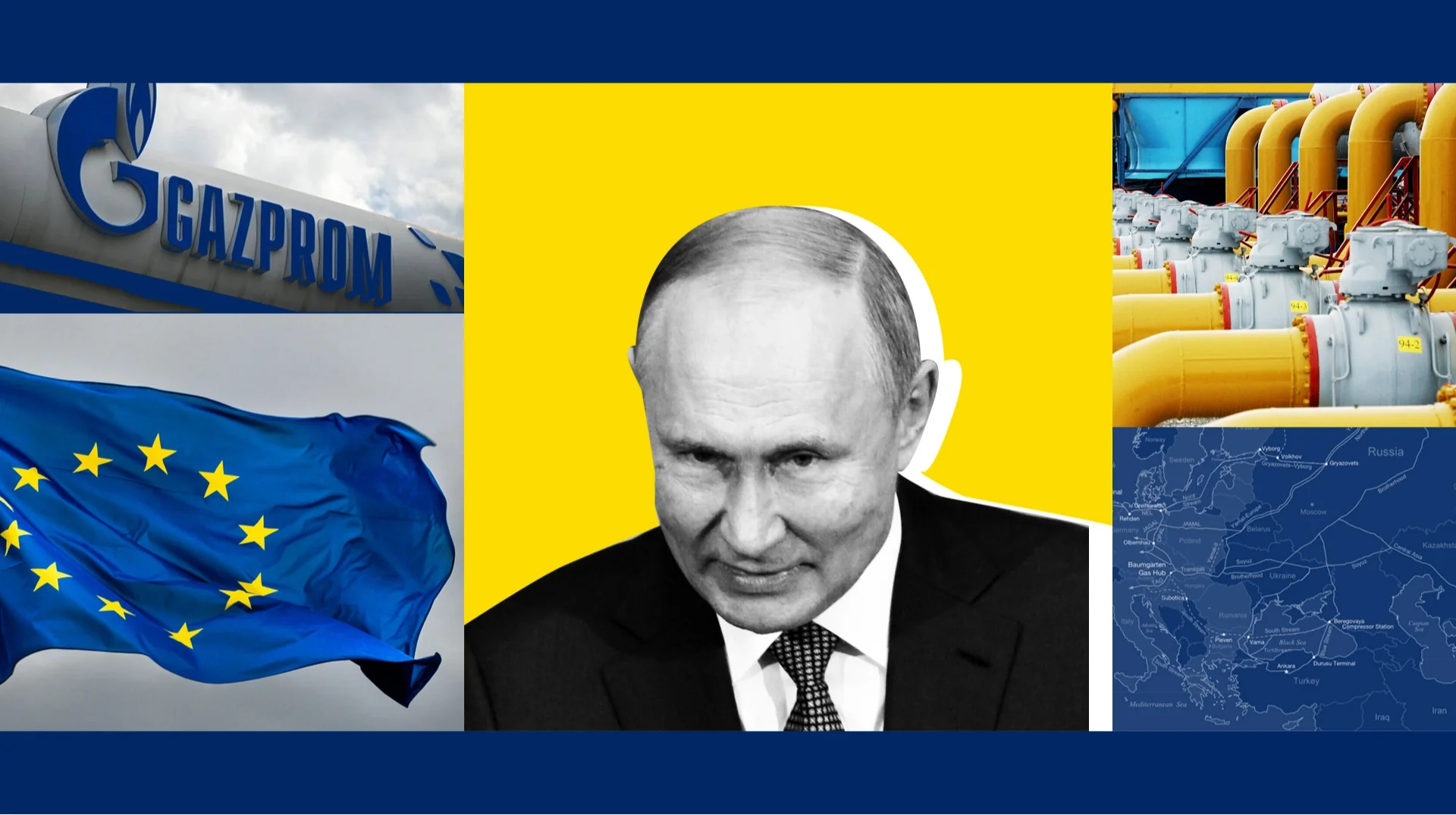 Путін, прапор ЄС, газопроводи Газпрому та карта трубопроводів